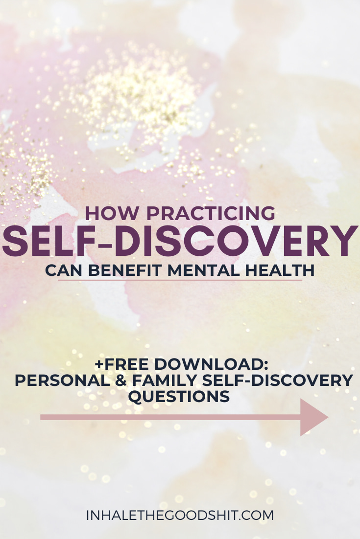 Guest Blog: How Practicing Self-Discovery Can Benefit Mental Health